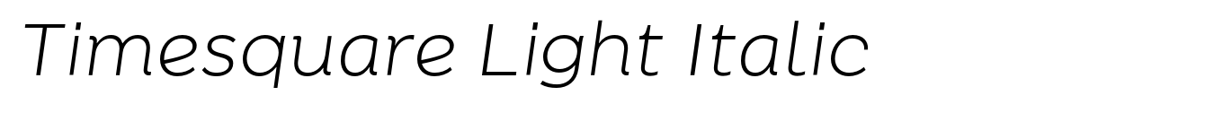 Timesquare Light Italic
